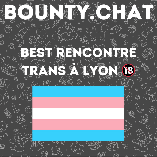 Rencontre trans à Lyon