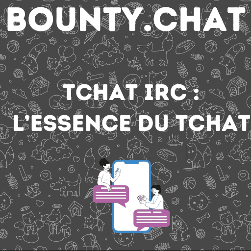 Histoire du tchat et du protocole IRC